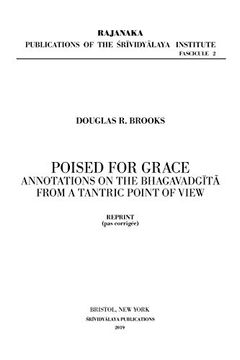 portada Poised for Grace: Annotations on the Bhagavad Gita From a Tantric View (en Inglés)