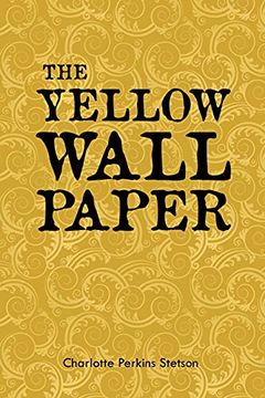 portada The Yellow Wall Paper (en Inglés)