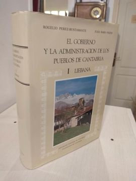 portada El Gobierno y la Administracion de los Pueblos de Cantabria i Liébana