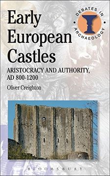 portada Early European Castles (Debates in Archaeology) (en Inglés)