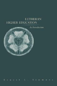 portada lutheran higher education: an introduction (en Inglés)