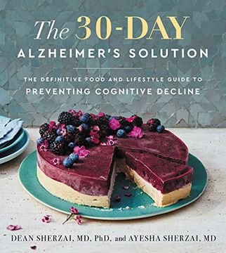 portada The 30-Day Alzheimer's Solution: The Definitive Food and Lifestyle Guide to Preventing Cognitive Decline (in English)