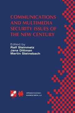portada Communications and Multimedia Security Issues of the New Century: Ifip Tc6 / Tc11 Fifth Joint Working Conference on Communications and Multimedia Secu (en Inglés)