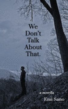 portada We Don't Talk About That. (in English)