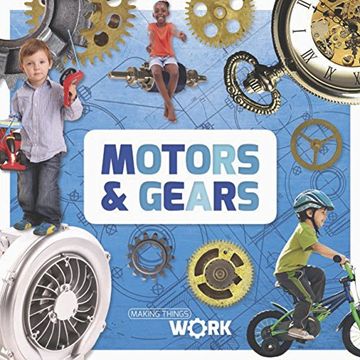 portada Motors & Gears (Making Things Work) (en Inglés)