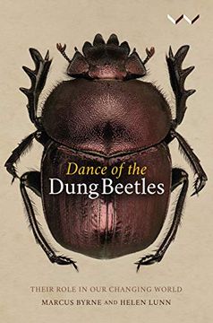 portada Dance of the Dung Beetles: Their Role in a Changing World (en Inglés)