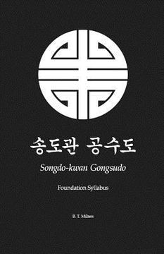 portada Songdo-kwan Gongsudo: Foundation Syllabus (en Inglés)