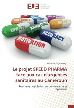portada Le projet SPEED PHARMA face aux cas d'urgences sanitaires au Cameroun: Pour une population en bonne santé et épanouie