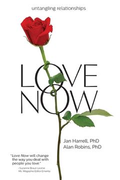 portada Love Now!: Untangling Relationships (en Inglés)