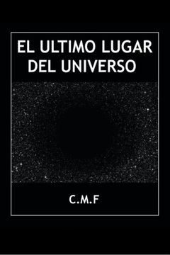 portada El Último Lugar del Universo (in Spanish)