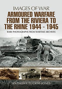 portada Armoured Warfare from the Riviera to the Rhine 1944 - 1945 (in English)