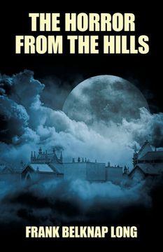 portada The Horror from the Hills (en Inglés)