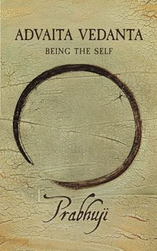 portada Advaita Vedanta: Being the Self (en Inglés)