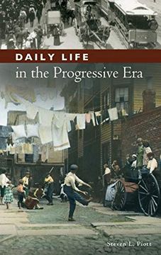 portada Daily Life in the Progressive era (in English)
