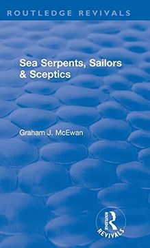 portada Sea Serpents, Sailors & Sceptics (Routledge Revivals) (in English)