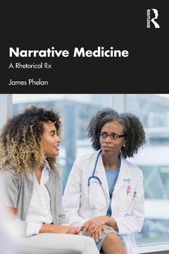 portada Narrative Medicine: A Rhetorical rx (in English)