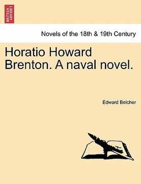 portada horatio howard brenton. a naval novel. (en Inglés)