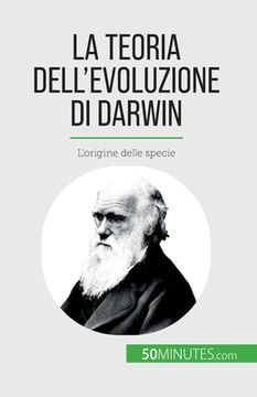 portada La teoria dell'evoluzione di Darwin: L'origine delle specie (en Italiano)