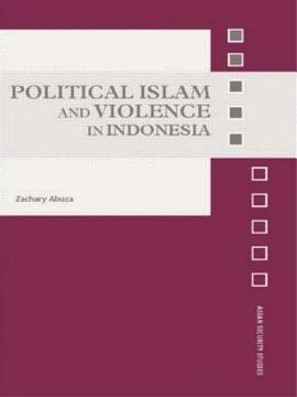 portada Political Islam and Violence in Indonesia (Asian Security Studies) (en Inglés)