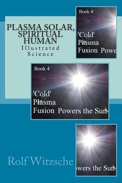 portada Plasma Solar, Spiritual Human: Illustrated Science (en Inglés)