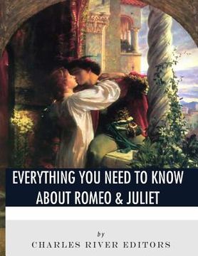 portada Everything You Need to Know About Romeo & Juliet (in English)