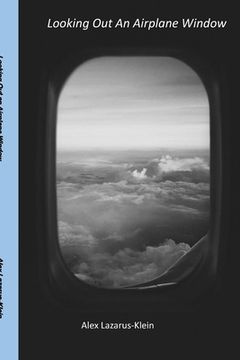 portada Looking Out an Airplane Window (en Inglés)