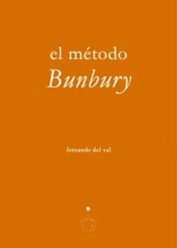 portada El Método Bunbury (in Spanish)