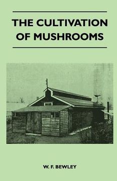 portada the cultivation of mushrooms (en Inglés)
