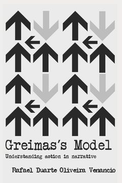 portada Greimas's Model: Understanding action in narrative