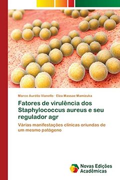 portada Fatores de Virulência dos Staphylococcus Aureus e seu Regulador agr
