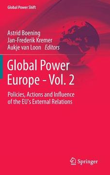portada global power europe - vol. 2: policies, actions and influence of the eu's external relations (in English)