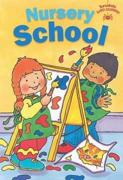 portada Nursery School: 7 (Tarantulas Children'S Early Learners Collection) (in English)