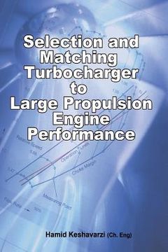 portada Selection and Matching Turbocharger to Large Propulsion Engine Performance (in English)
