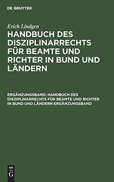 portada Erich Lindgen: Handbuch des Disziplinarrechts für Beamte und Richter in Bund und Ländern. Ergänzungsband (en Alemán)
