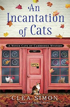 portada An Incantation of Cats: A Witch Cats of Cambridge Mystery (en Inglés)