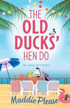 portada The Old Ducks' Hen Do (en Inglés)