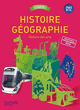 portada Histoire Geographie cm2 Citadelle Programme 2016