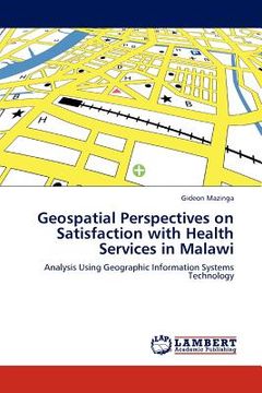portada geospatial perspectives on satisfaction with health services in malawi (en Inglés)