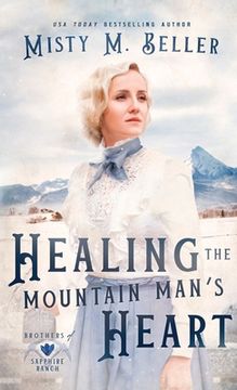 portada Healing the Mountain Man's Heart (en Inglés)