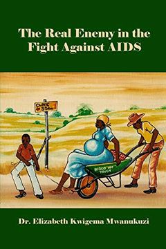 portada The Real Enemy in the Fight Against Aids (en Inglés)