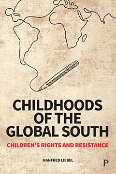 portada Childhoods of the Global South: Children’S Rights and Resistance 