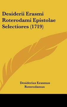 portada Desiderii Erasmi Roterodami Epistolae Selectiores (1719) (en Latin)