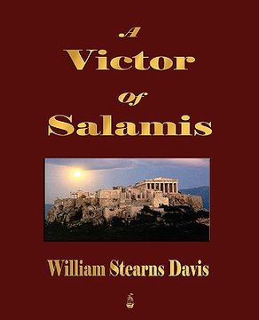 portada a victor of salamis: a tale of the days of xerxes, leonidas, and themistocles