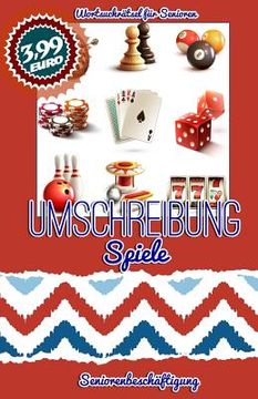 portada Umschreibung Spiele: Seniorenbeschäftigung - Rätsel (in German)