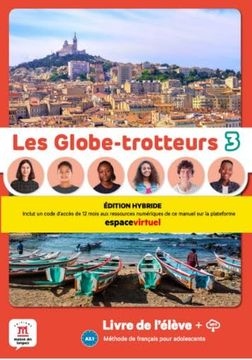 portada Les Globe-Trotteurs 3. Éd. Hybride. Livre de L'élève (in N)
