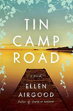 portada Tin Camp Road: A Novel (en Inglés)