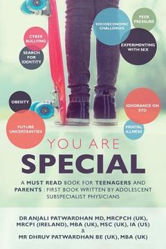 portada You Are Special: A Must-Read Book for Teenagers and Parents: The First Book Written by Adolescent Subspecialist Physicians (in English)