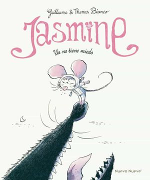 portada Jasmine -3: Ya no Tiene Miedo (Infantil)