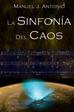 portada La Sinfonia del Caos (Spanish Edition)