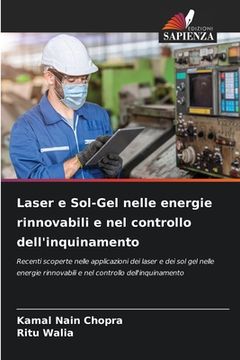 portada Laser e Sol-Gel nelle energie rinnovabili e nel controllo dell'inquinamento (in Italian)